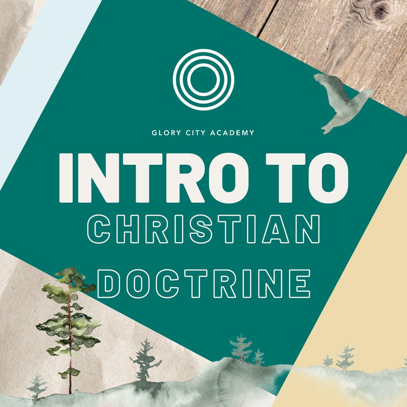Intro To Christian Doctrine 4x4